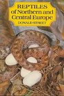 The reptiles of northern and central Europe