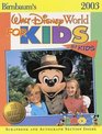 Birnbaum's Walt Disney World for Kids By Kids 2003