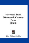 Selections From Nineteenth Century Prose