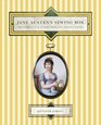 Jane Austen's Sewing Box: Craft Projects and Stories from Jane Austen's Novels
