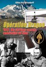 Operation Dragon 1942 Les Services Secrets Americains au Tibet