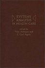 Systems Analysis in Health Care