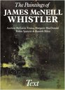 The Paintings of James McNeill Whistler (2 vols.)