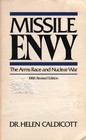 Missile envy The arms race and nuclear war