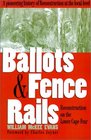 Ballots and Fence Rails