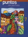 Puntos De Partida: An Invitation to Spanish