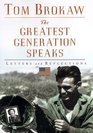 The Greatest Generation Speaks : Letters and Reflections