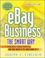 Ebay Business the Smart Way Maximize Your Profits on the Web's 1 Auction Site