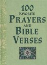100 Favorite Prayers and Bible Verses