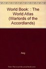 Warlords of the Accordlands The World Atlas