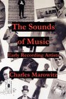 The Sounds of Music Early Recording Artists