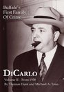 Dicarlo Buffalo's First Family of Crime  Vol II