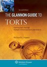 Glannon Guide to Torts Learning Torts Through MultipleChoice Questions and Analysis 2nd Edition