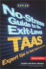 Kaplan NoStress Guide to the ExitLevel TAAS Second Edition