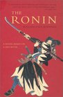 The Ronin A Novel Based on a Zen Myth