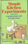 Simple Kitchen Experiments Learning Science With Everyday Foods