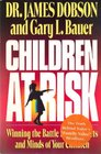 Children at Risk (1st Edition)