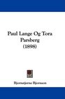 Paul Lange Og Tora Parsberg