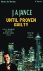 Until Proven Guilty (J. P. Beaumont #1)(AudioCass.)