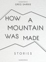 How a Mountain Was Made Stories