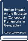 Human Impact on the Ecosystem