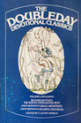The Doubleday Devotional Classics Volume I
