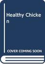 Healthy Chicken