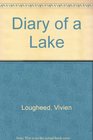 Diary of a Lake