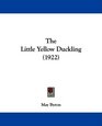 The Little Yellow Duckling