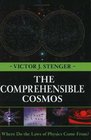 The Comprehensible Cosmos Where Do the Laws of Physics Come From