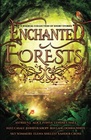 Enchanted Forests A Magical Collection of Short Stories
