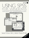 Using SPSS for Windows Analyzing and Understanding Data