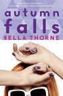 Autumn Falls (Autumn Falls, Bk 1)