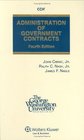 Administration of Government Contracts 4th Edition