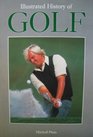 ILLUSTRATED HISTORY OF GOLF