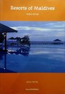 Resorts of Maldives