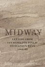 Midway Letters from Ian Hamilton Finlay to Stephen Bann 196469