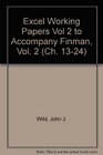 Excel Working Papers  Vol 2 to accompany FINMAN Vol 2