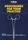 Patient Care Procedures for Your Practice