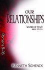 Our Relationships Soldier of Peace Bible Study
