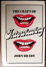 The Craft of Interviewing