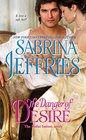 The Danger of Desire (Sinful Suitors, Bk 3)