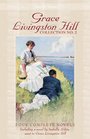 Grace Livingston Hill Collection No 2 Because of Stephen / Lone Point / The Story of a Whim / An Interrupted Night