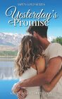 Yesterday's Promise Aspen Gold Series Short Story Collection