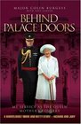 Behind Palace Doors My Service As the Queen Mother's Equerry