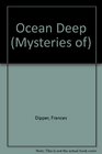 Mysteries Of Ocean Deep The