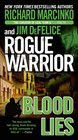 Rogue Warrior Blood Lies
