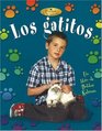 Los Gatitos / Kittens