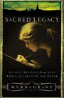 Sacred Legacy: Ancient Writings from Nine Women of Strength and Honor