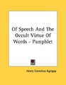 Of Speech And The Occult Virtue Of Words  Pamphlet